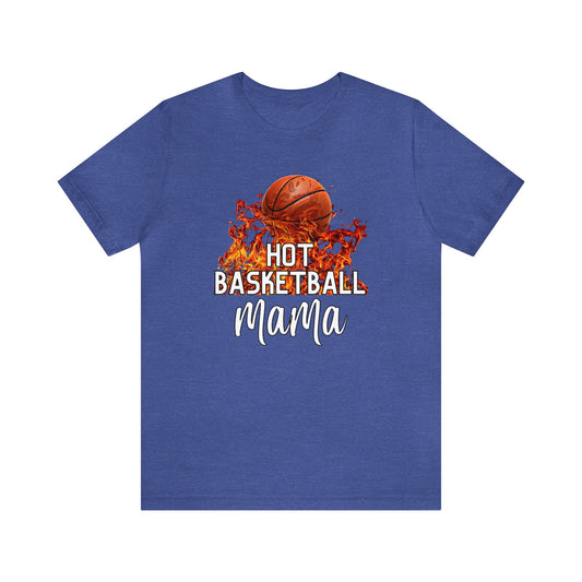 "Hot Basketball Mama" T-Shirt | Gift Idea for Basketball Moms | Trendy Basketball Mom Apparel | Basketball Mom Tee | Basketball Mom Shirt | Basketball Mama Tee | Basketball Mama Apparel | Basketball Mama Shirt