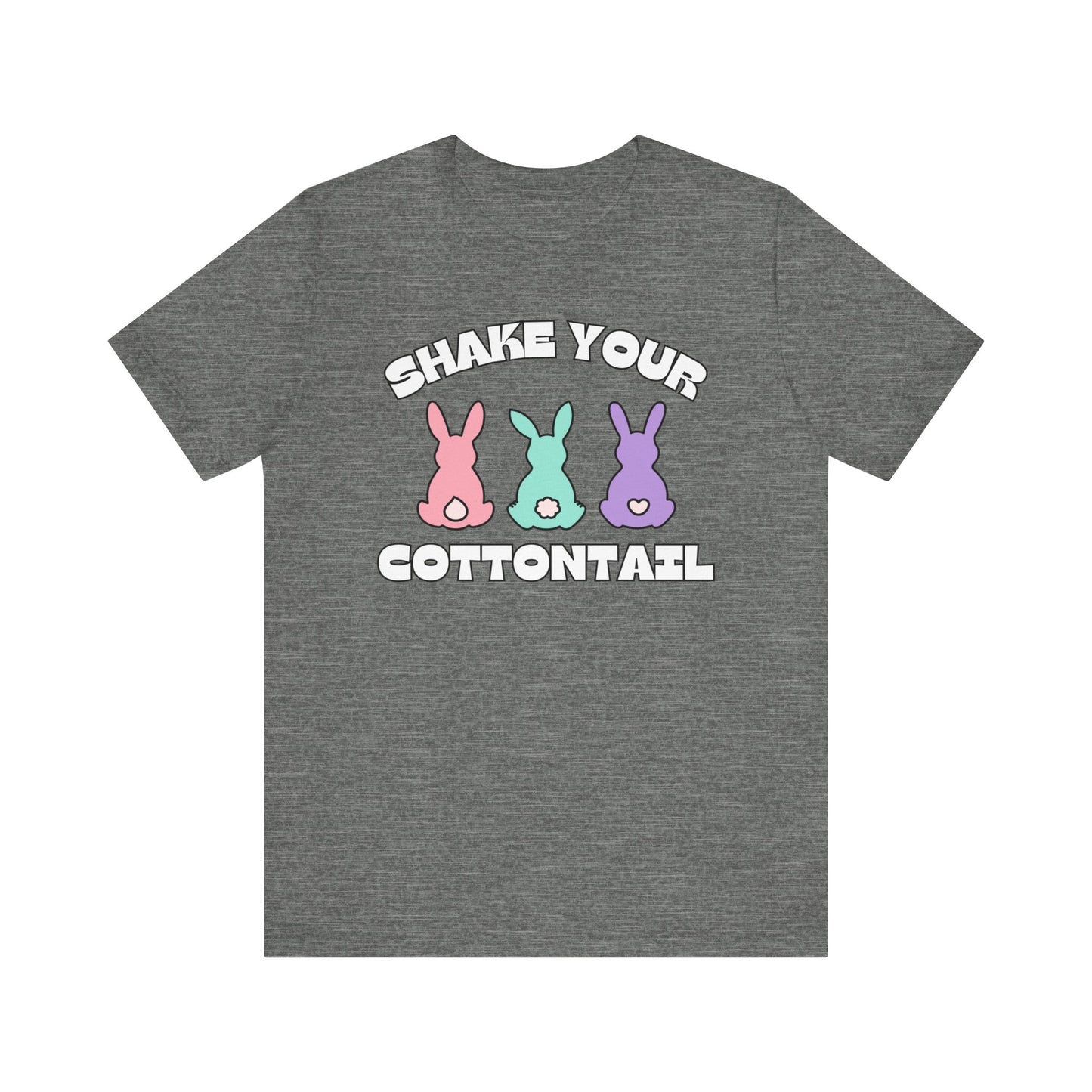 "Shake Your Cottontail" T-Shirt | Cute Cottontail Shirt | Funny Easter Clothing | Humor Easter T Shirt | Easter Bunny Shirt | Easter Gift for Her | Funny Easter Bunny T Shirt