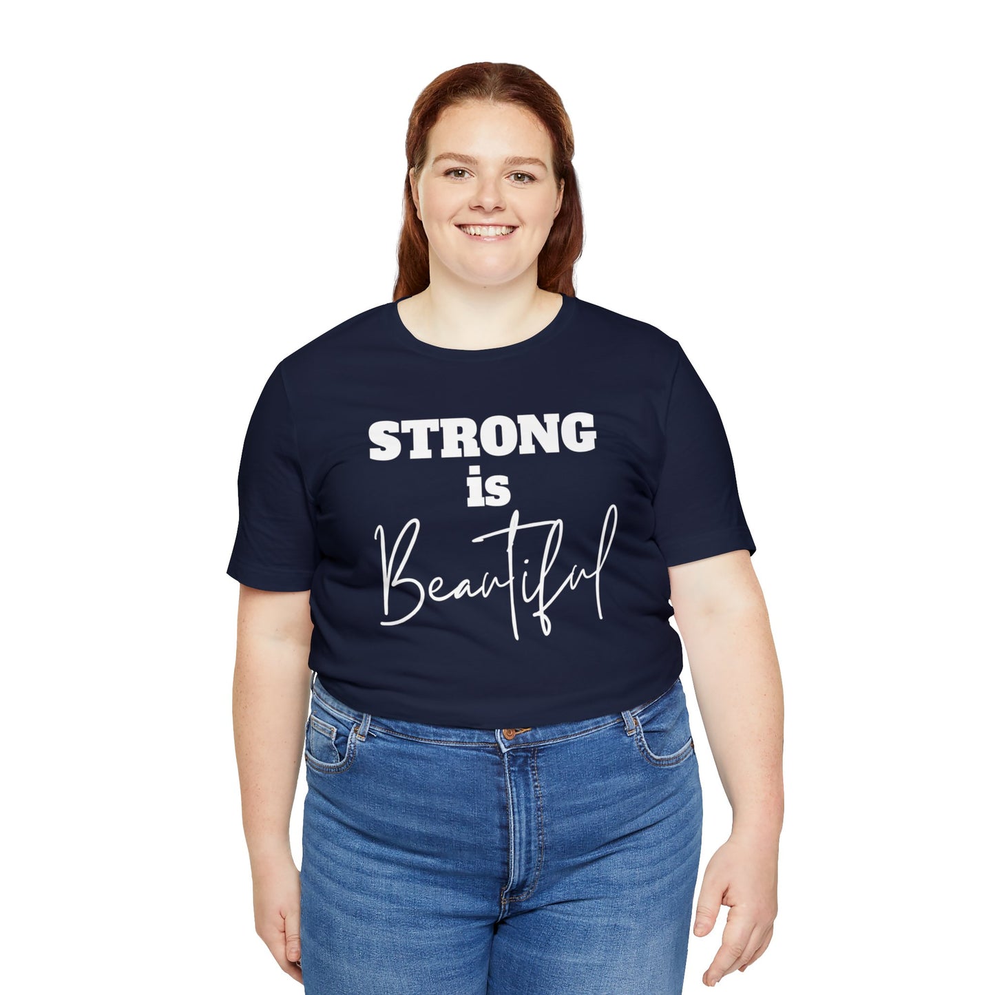 " Strong is Beautiful" T-Shirt | Statement Shirt for Women | Empowering Women's Tee Shirt | Gift for Her | Strong Women Shirt | Ladies Shirts | Empowering Shirt for Strong Women | Trendy Women's Shirt