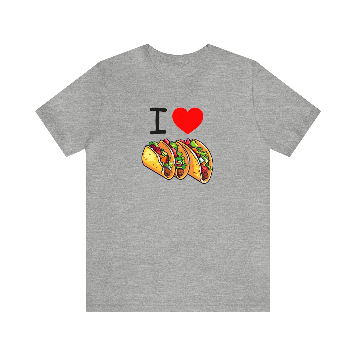 "I Love Tacos" T-Shirt | Funny Women's Valentine's Shirt | Ladies Valentine's Day Apparel | Ladies Funny Taco Shirt | Funny Gift Ideas for Her | True Love Shirt for Women