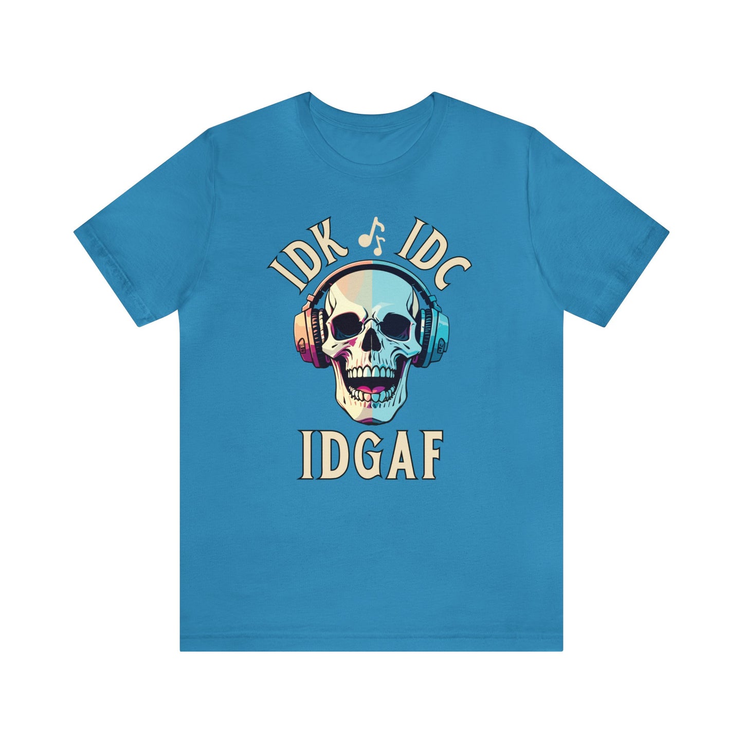 "IDK IDC IDGAF" T-Shirt | Funny Women's Shirt | Gifts for Her | Sarcastic Ladies Tee | Carefree Women's Tee | Christmas Gift Ideas for Women | Humorous Women's Tee Shirts | Statement Shirt for Women | Funny Women's Apparel