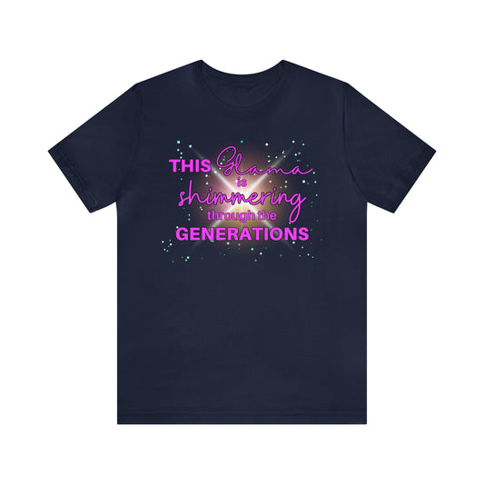 "This Grama is Shimmering Through the Generations" T-Shirt | Trendy Grama Tee | Gift for Her | Cute Grandma Shirt | Ladies Shirts | Shirt for Grandma | Gifts for Grandma | Glitter Grandma