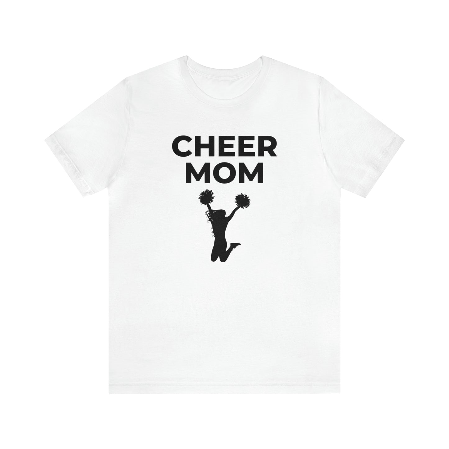 "Cheer Mom" T-Shirt | Cheerleader Mom Shirt | Proud Cheer Mom Tee | Mother's Day Gift Ideas for Mom | Cheer Mom Apparel | Trendy and Comfortable Cheer Mom Gear | Cheer Mom Shirt