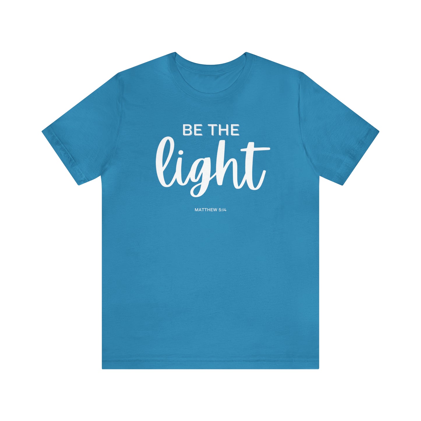 "Be the Light" T-Shirt | Mom Shirt | Gifts for Her | Women's Empowerment Tee | Christmas Gift Ideas for Women | Uplifting Women's Tee Shirts | Empowering Women's Shirt | Statement Shirt for Women