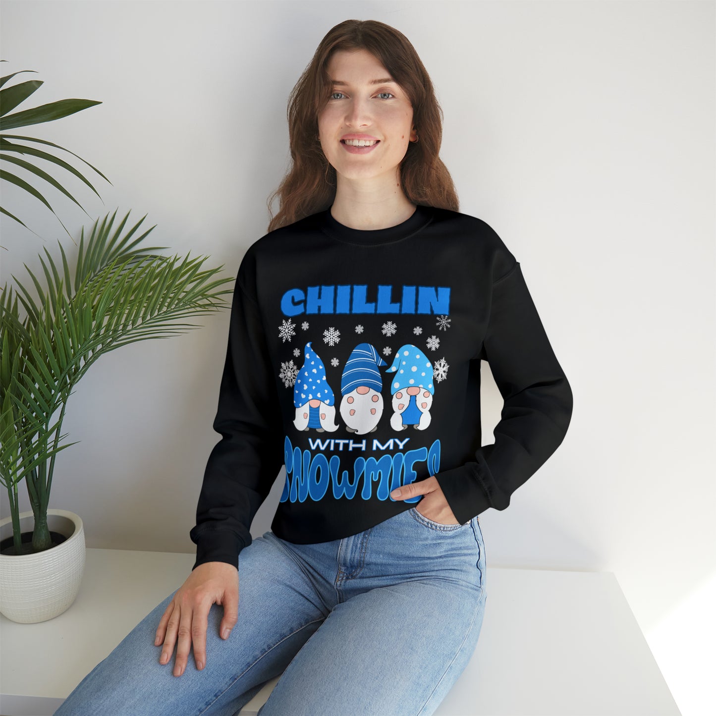 "Chillin With My Snowmies" Sweatshirt | Womens Christmas Sweater | Funny Holiday Sweatshirt | Ladies Holiday Sweatershirt