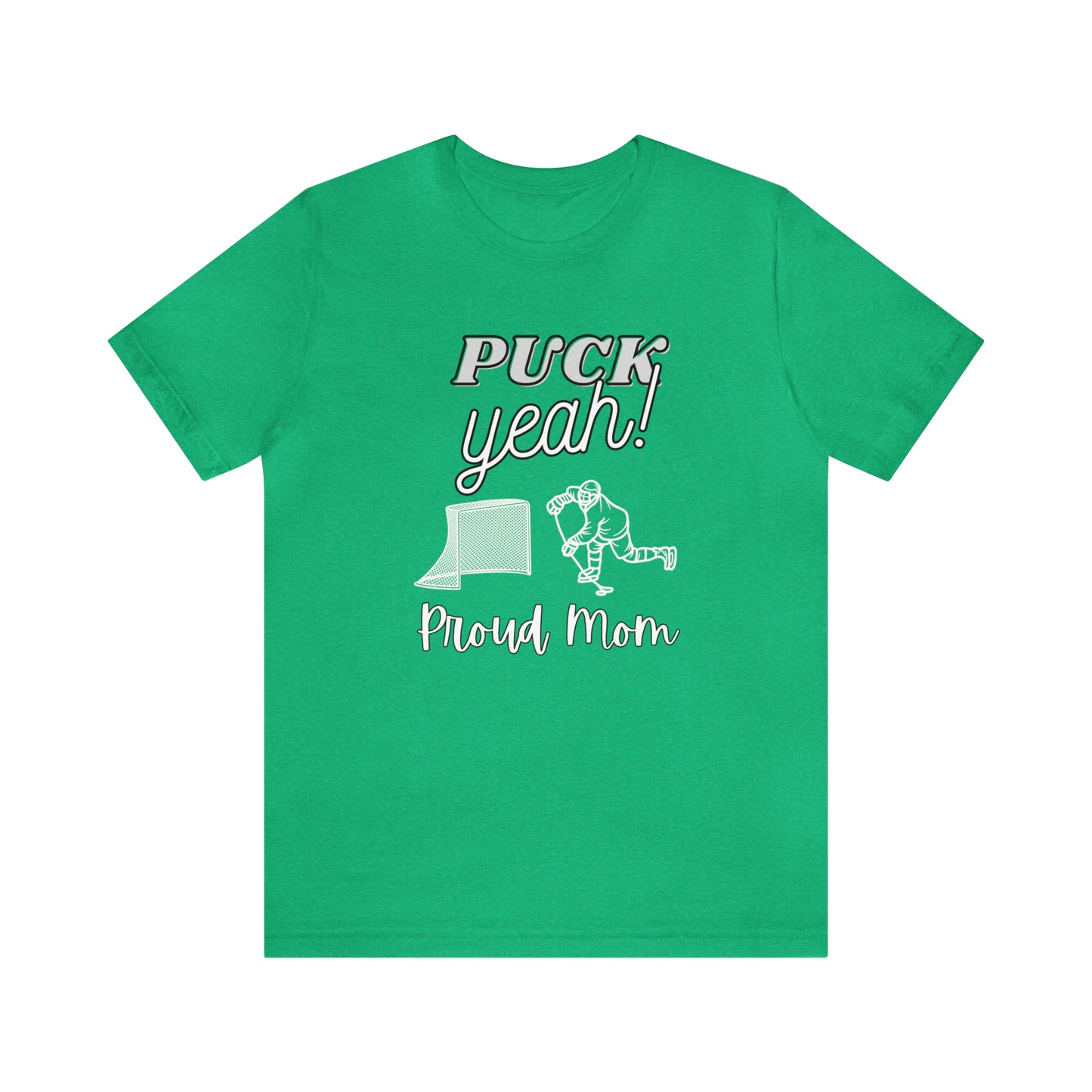 "Puck Yeah Proud Mom" T-Shirt | Hockey Mom Shirt | Perfect Gift for Hockey Moms | Cute Hockey Mama Shirt | Hockey Mom Tee | Christmas Gift Ideas for Mom | Hockey Mama Shirt | Hockey Mom Apparel