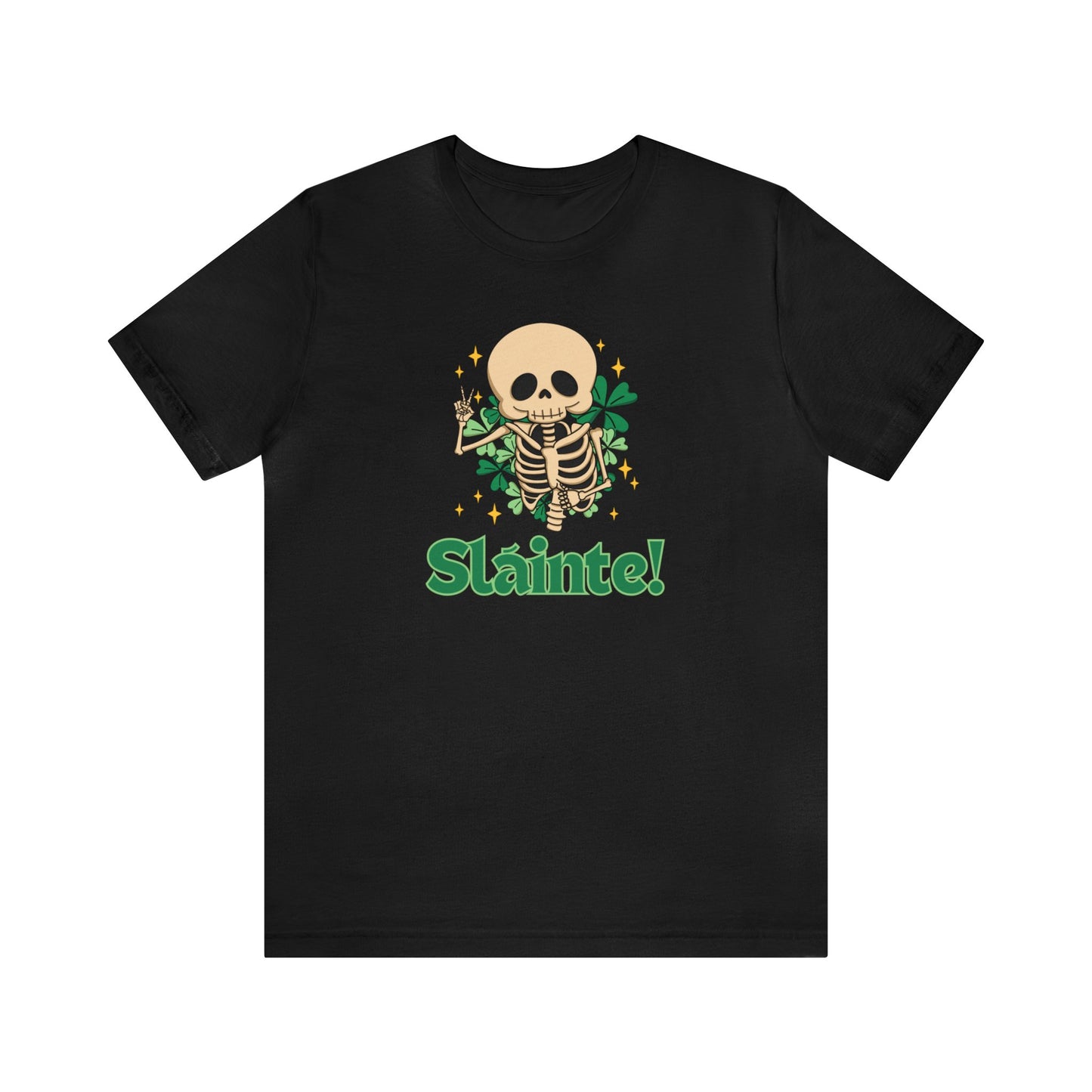 "Sláinte" T-Shirt | St. Patty's Day Tee Shirt for Women | Ladies Tee for St. Patrick's Day | Womens Tee for St. Patty's Day | Gift for Her | Women's St. Patty's Day Shirt