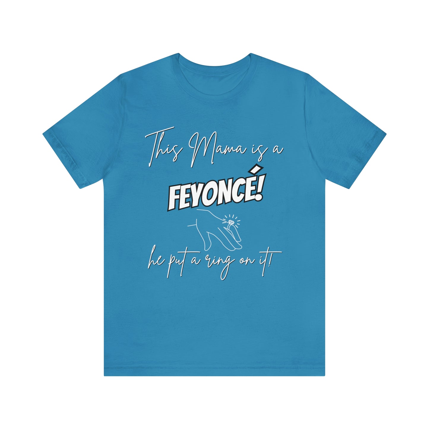 "This Mama is a Feyonce" T-Shirt | Stylish and Joyful Apparel for Moms in Love | Engaged Mom T-Shirt | Trendy Mom Apparel | Celebrate Motherhood and Engagement in Style | Birthday Gift Ideas for Mom