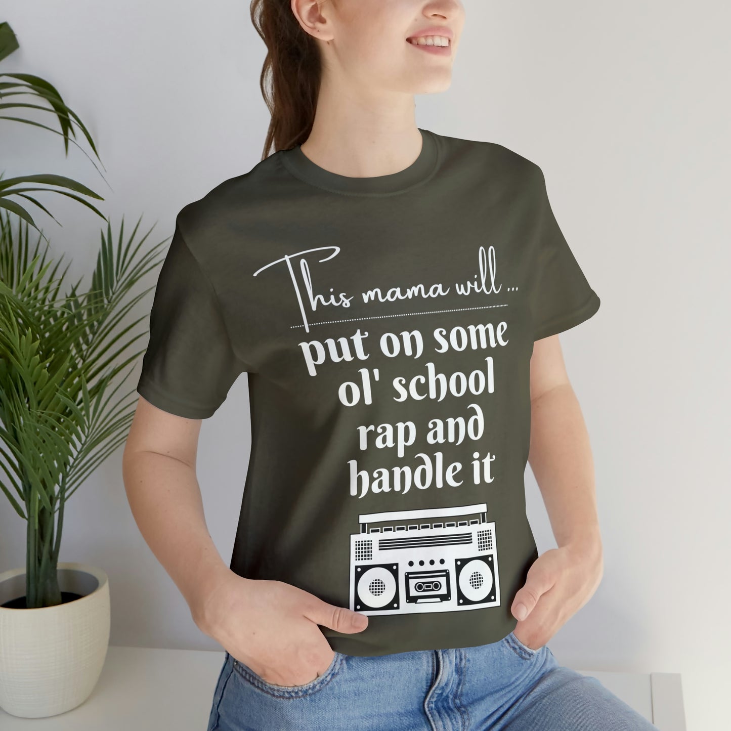 "This Mama Will Put On Some Ol' School Rap and Handle It" T-Shirt | Perfect Gift Ideas for Moms with a Sense of Humor | Cute and Comfortable Mom Apparel | Trendy Mom Tee | Funny Mom Shirts for Every Occasion | Humorous Mom Tees