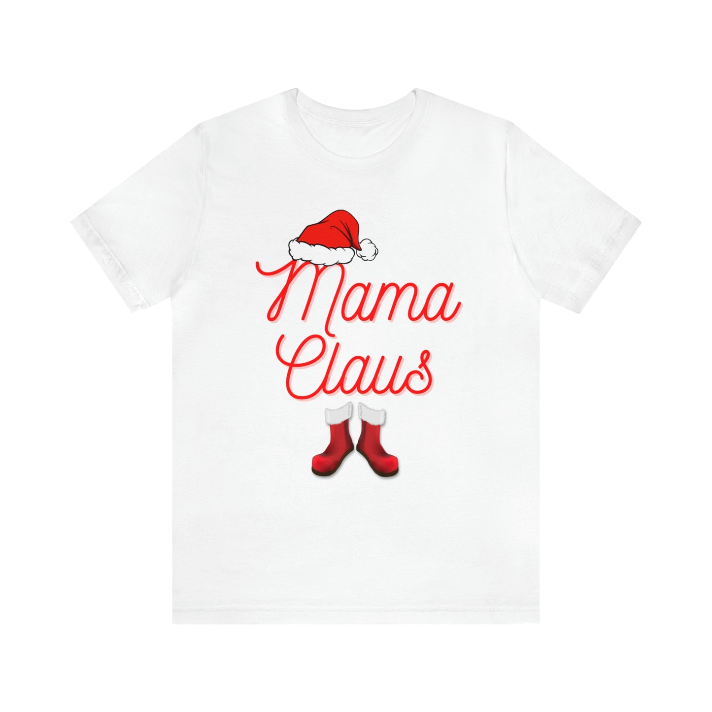 "Mama Claus" T-Shirt | Perfect for Gift Giving and Family Gatherings | Christmas Gift Ideas for Mom | Festive Mom T-Shirt | Holiday Mom Tee | Christmas Mom Shirt