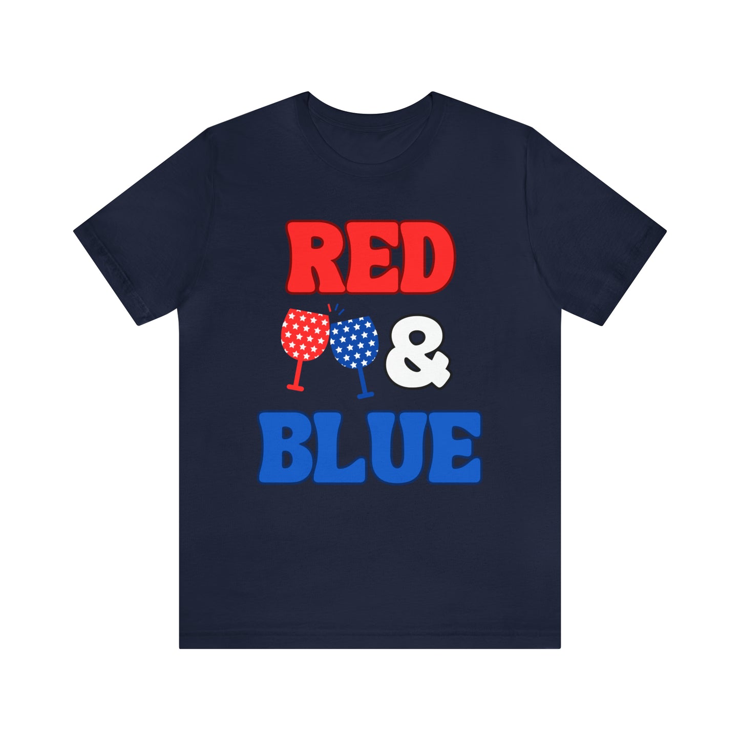 "Red, Wine & Blue" T-Shirt | Fourth of July Shirt for Mom | Celebrate America Shirt | American Pride T-Shirt | Independence Day Tees | Memorial Day T-Shirts for Mom