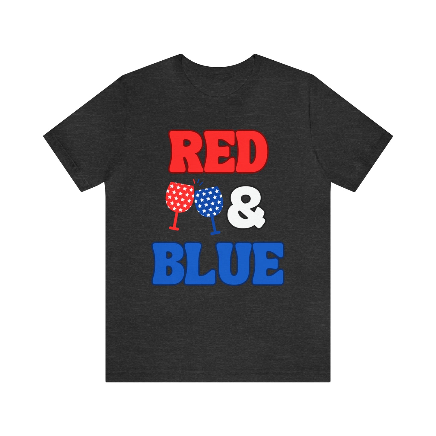 "Red, Wine & Blue" T-Shirt | Fourth of July Shirt for Mom | Celebrate America Shirt | American Pride T-Shirt | Independence Day Tees | Memorial Day T-Shirts for Mom