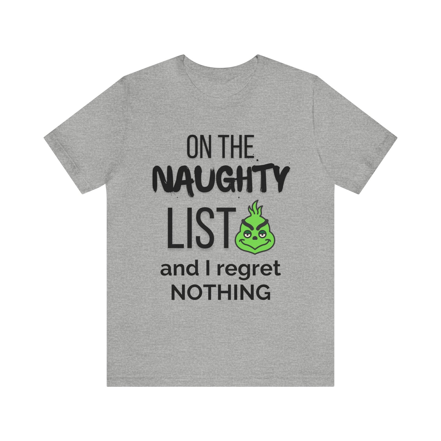 "On the Naughty List and I Regret Nothing" T-Shirt | Funny Christmas Tee | Christmas Gift Ideas for Mom | Christmas Apparel | Holiday Shirts | Festive Graphic Tee